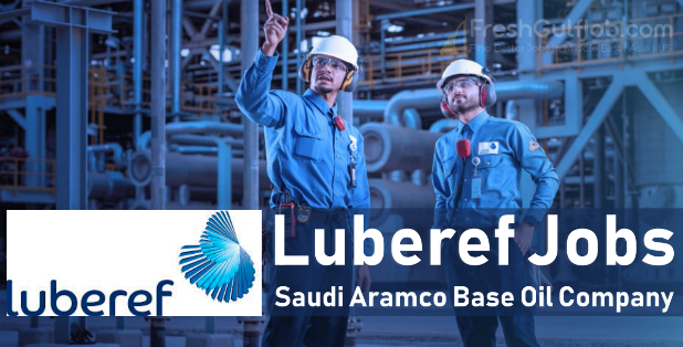 Saudi Aramco Base Oil Company – Luberef Jobs 2024