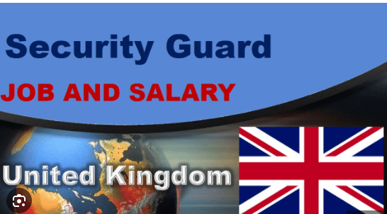 Security Guard Positions in the UK with Visa Sponsorship